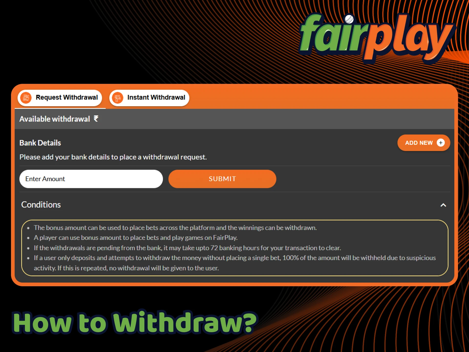 Check out the ways to withdraw funds from FairPlay.