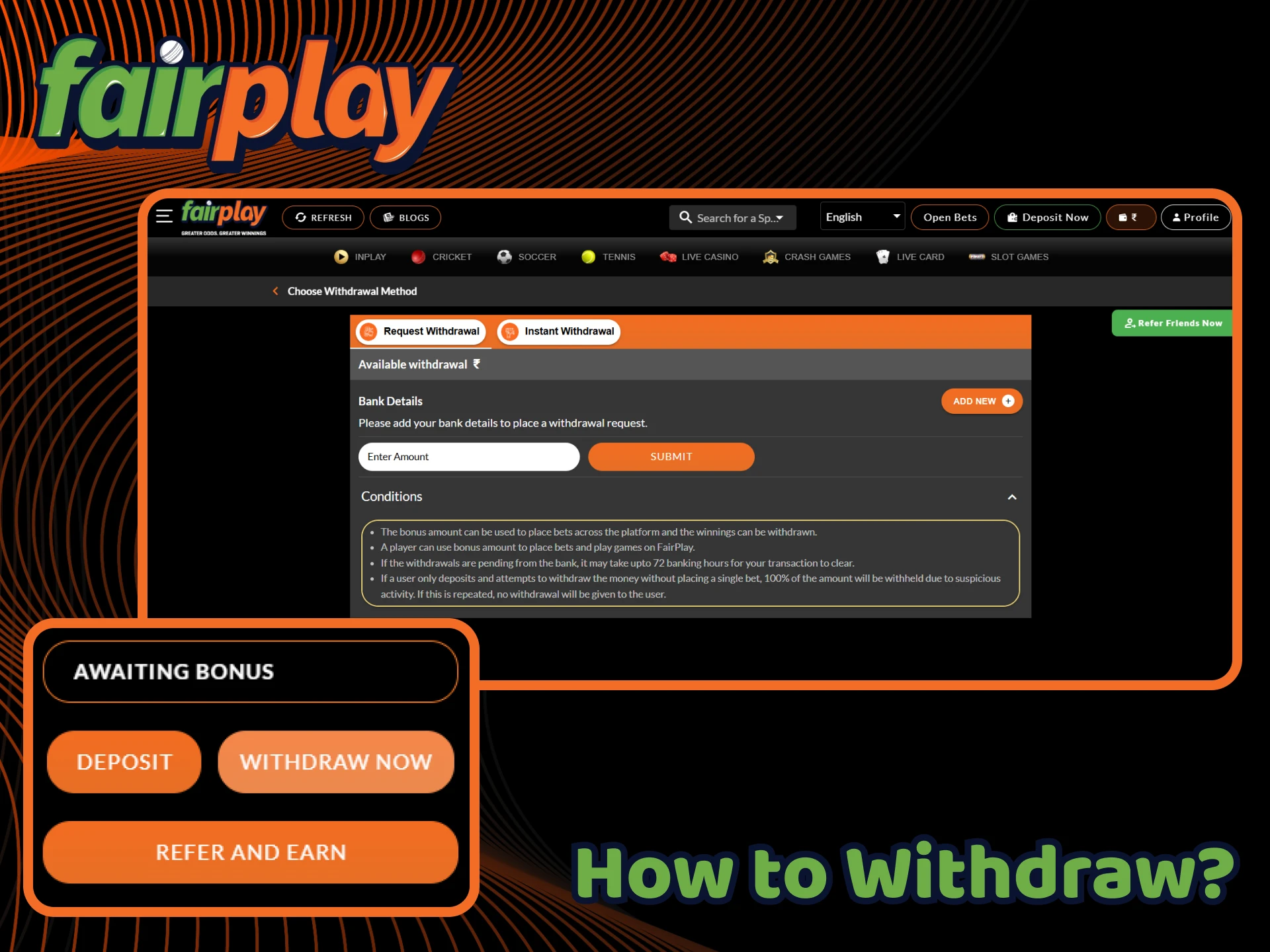 Learn how to withdraw money from your FairPlay account.