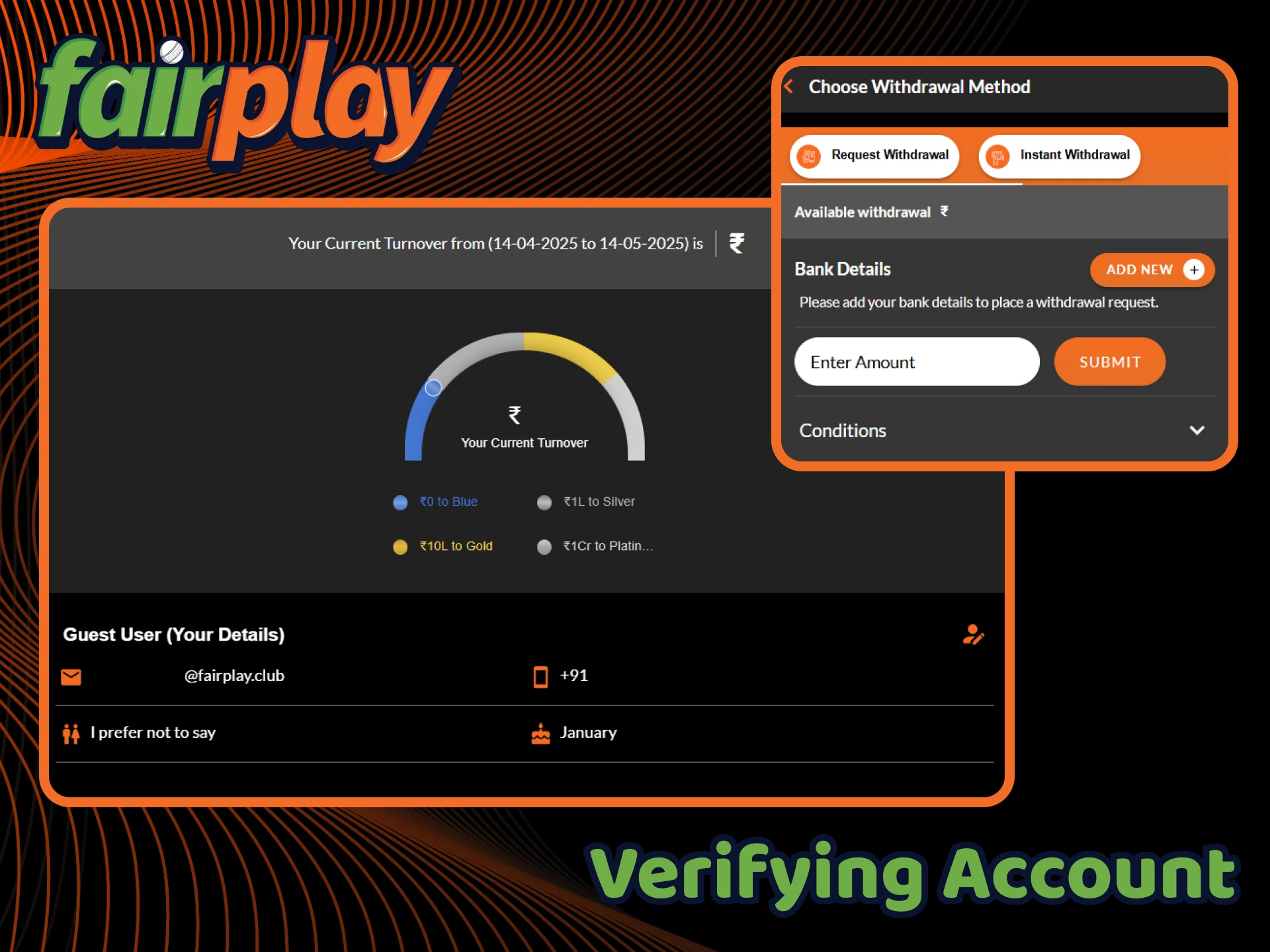 You have to verify your FairPlay account before withdrawing funds.